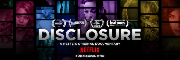 “Disclosure” Delivers Dimensioned Depiction of the Transgender Experience