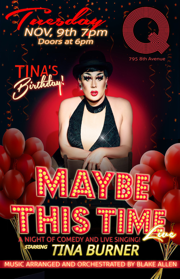 Say ‘Yes’ to ‘Maybe’: Tina Burner’s Bittersweet Comedy/Cabaret Confection Burns Bright