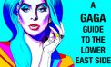 Lasko’s ‘Gaga Guide’ Walking Tour Brims with Facts Told by a Fiction