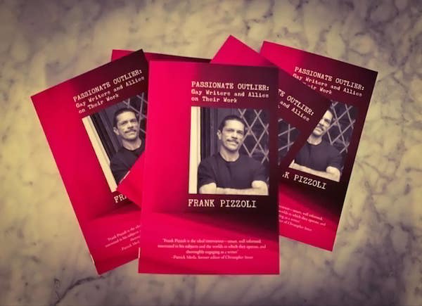 With Interviews & Reviews, Pizzoli’s ‘Passionate Outlier’ Captures the Essence of Gay Writers & Allies