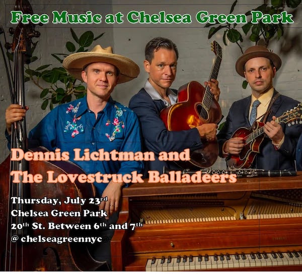 This Week In & Around Chelsea: July 20-27, 2026